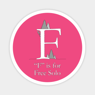 F is for Free Solo Magnet